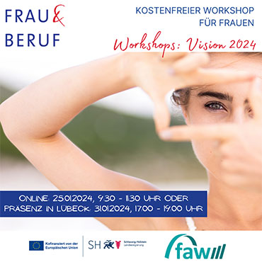 Online & in Lübeck: Workshops: Vision 2024